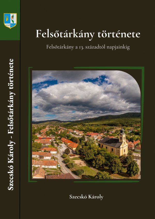 Előrendelés a Felsőtárkány története c. könyvre