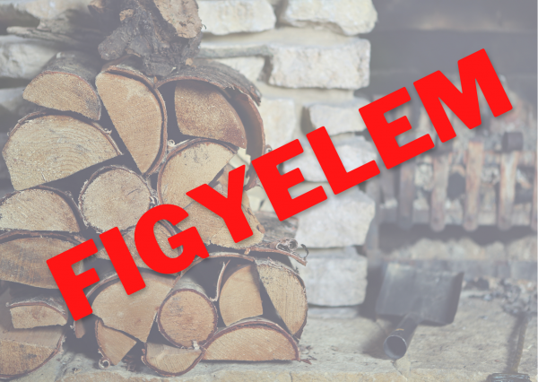 FIGYELEM - Szociális tűzifa támogatás