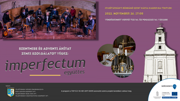 Adventi áhítat az imperfectum együttes közreműködésével