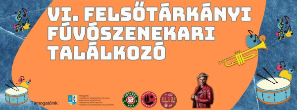 VI. Felsőtárkányi Fúvószenekari Találkozó