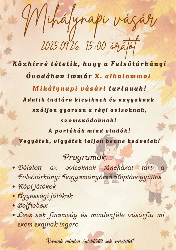 Mihály-napi vásár az Felsőtárkányi Óvodában