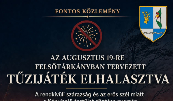 Augusztus 19-i tüzijáték elhalasztva