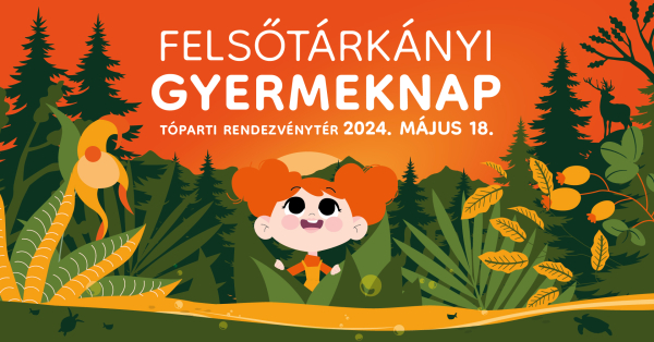 Gyermeknap a tóparton / Felsőtárkány