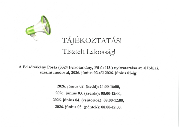 Tájékoztatás Felsőtárkány posta ideiglenes nyitvatartásáról