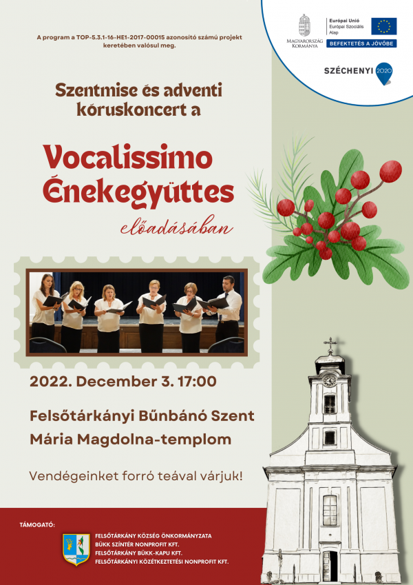 Vocalissimo Énekegyüttes a Felsőtárkányi Bűnbánó Szent Mária Magdolna templomban