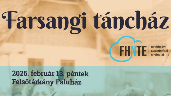 Hagyományőrző farsangi táncház a Felsőtárkányi Faluházban